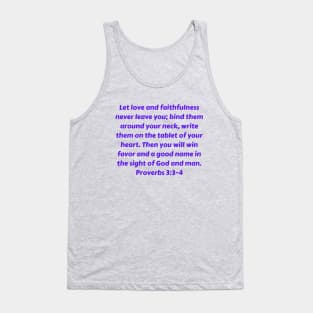 Bible Verse Proverbs 3:3-4 Tank Top